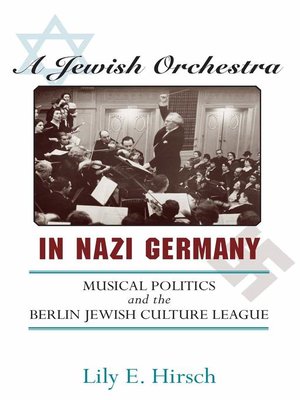 cover image of A Jewish Orchestra in Nazi Germany